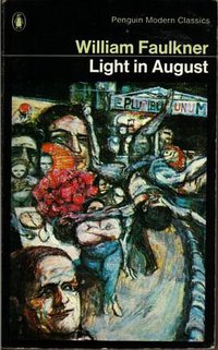 Light in August (Penguin Classics 1973)