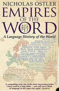 Empires of the Word (Harper Perennial 2006)