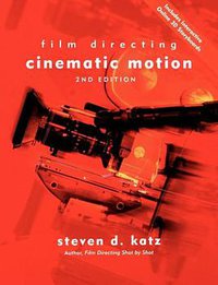 Film Directing (Michael Wiese Productions 2004)