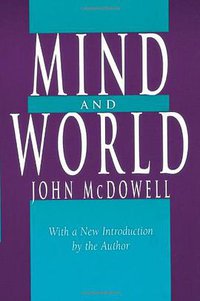 Mind and World (Harvard University Press 1996)