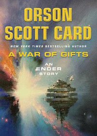 A War of Gifts (Tor Books 2007)