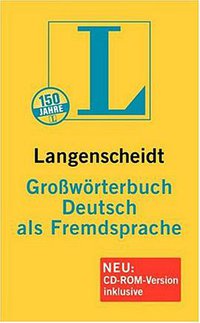 Langenscheidt Großwörterbuch Deutsch als Fremdsprache. Mit CD-ROM. (Langenscheidt 2007)