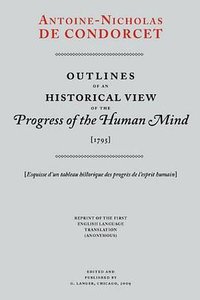 Outlines of an Historical View of the Progress of the Human Mind (G. Langer 2009)