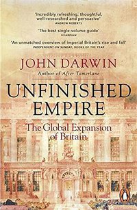 Unfinished Empire (Penguin 2013)