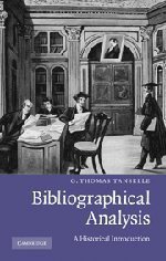 Bibliographical Analysis (Cambridge University Press 2009)