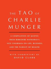 The Tao of Charlie Munger