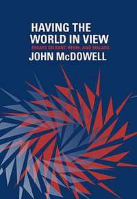 Having the World in View (Harvard University Press 2009)