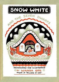 Snow White and the Seven Dwarfs (Fesler-Lampert Minnesota Heritage Book Series) (University of Minnesota Press 2004)