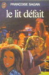 Le Lit défait (J'ai lu 1979)