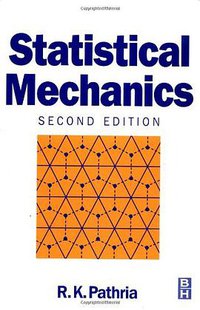 Statistical Mechanics (Second Edition) (Butterworth-Heinemann 1996)