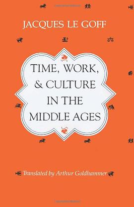 Time, Work, and Culture in the Middle Ages