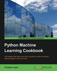 Python Machine Learning Cookbook (Packt Publishing - ebooks Account 2016)