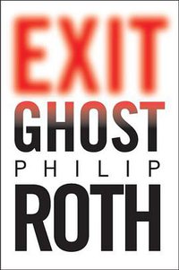 Exit Ghost (Houghton Mifflin 2007)