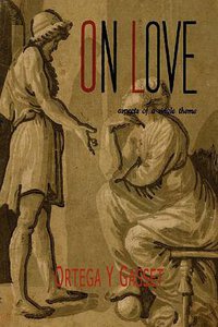 On Love (Martino Fine Books 2012)