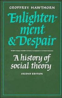 Enlightenment and Despair (Cambridge University Press 1987)