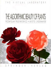 The Algorithmic Beauty of Plants (The Virtual Laboratory) (Springer 1991)
