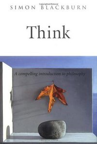 Think (Oxford University Press, USA 1999)