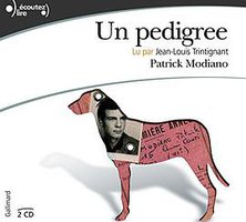 Un pedigree (Gallimard 2009)