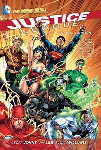 Justice League, Vol. 1 (DC Comics 2013)