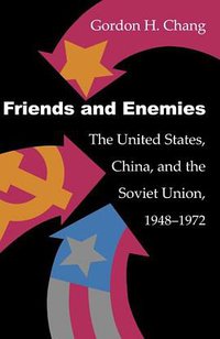 Friends and Enemies (Stanford University Press 1991)