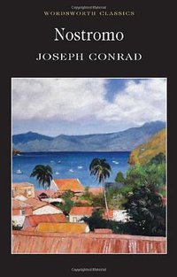 Nostromo (Wordsworth Editions Ltd 1996)