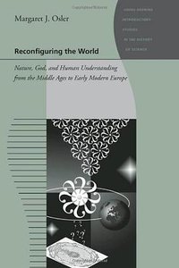 Reconfiguring the World (Johns Hopkins University Press 2010)