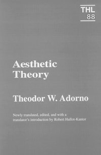 Aesthetic Theory (Univ Of Minnesota Press 1998)