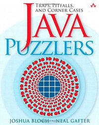 Java Puzzlers (Addison-Wesley Professional 2005)
