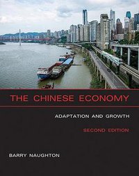 The Chinese Economy (2/e) (The MIT Press 2018)