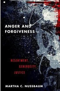 Anger and forgiveness (Oxford University Press)