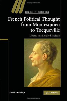 French Political Thought from Montesquieu to Tocqueville