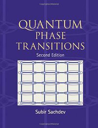 Quantum Phase Transitions (Cambridge University Press 2011)