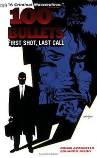 100 Bullets Vol. 1 (Vertigo 2000)