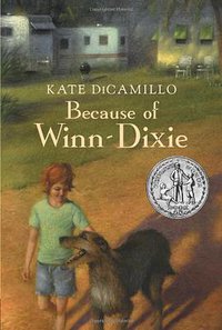 Because of Winn-Dixie (Candlewick Pr 2001)