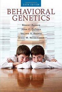 Behavioral Genetics (Worth Publishers 2012)