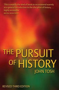 The Pursuit of History (Longman 2002)