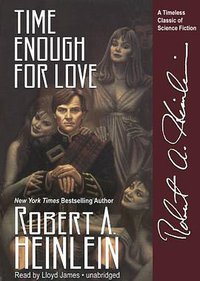 Time Enough for Love (Blackstone Audio, Inc. 2010)