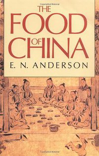 The Food of China (Yale University Press 1990)