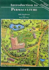 Introduction to Permaculture (Tagari Publications 1997)