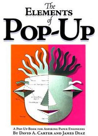 Elements of Pop-Up, The (SIMON AND SCHUSTER 2011)
