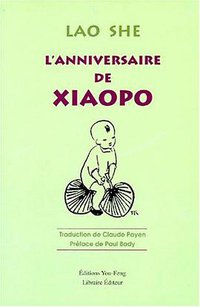 L'Anniversaire de Xiaopo (Librairie You Feng 2000)