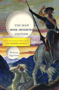 THE MAN WHO INVENTED FICTION (Bloomsbury Publishing 2016)