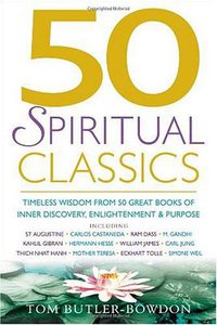 50 Spiritual Classics (Nicholas Brealey Publishing 2005)
