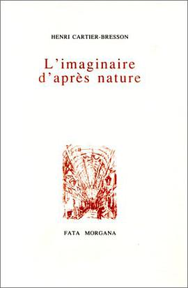 L'Imaginaire d'après nature-