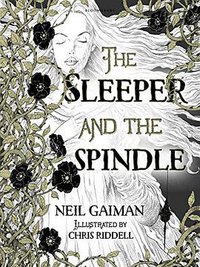 The Sleeper and the Spindle (Bloomsbury 2014)