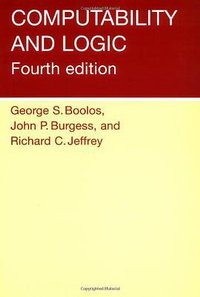 Computability and Logic (Cambridge University Press 2002)