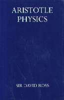 Aristotle's Physics: A Revised Text With Introduction and Commentary