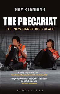 The Precariat (Bloomsbury Academic 2014)