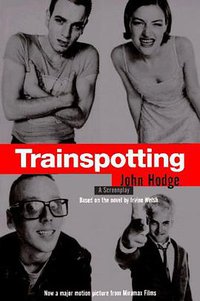 Trainspotting (Miramax Books 1996)