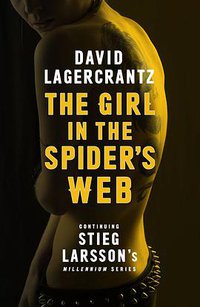 The Girl in the Spider's Web (MacLehose Press 2015)